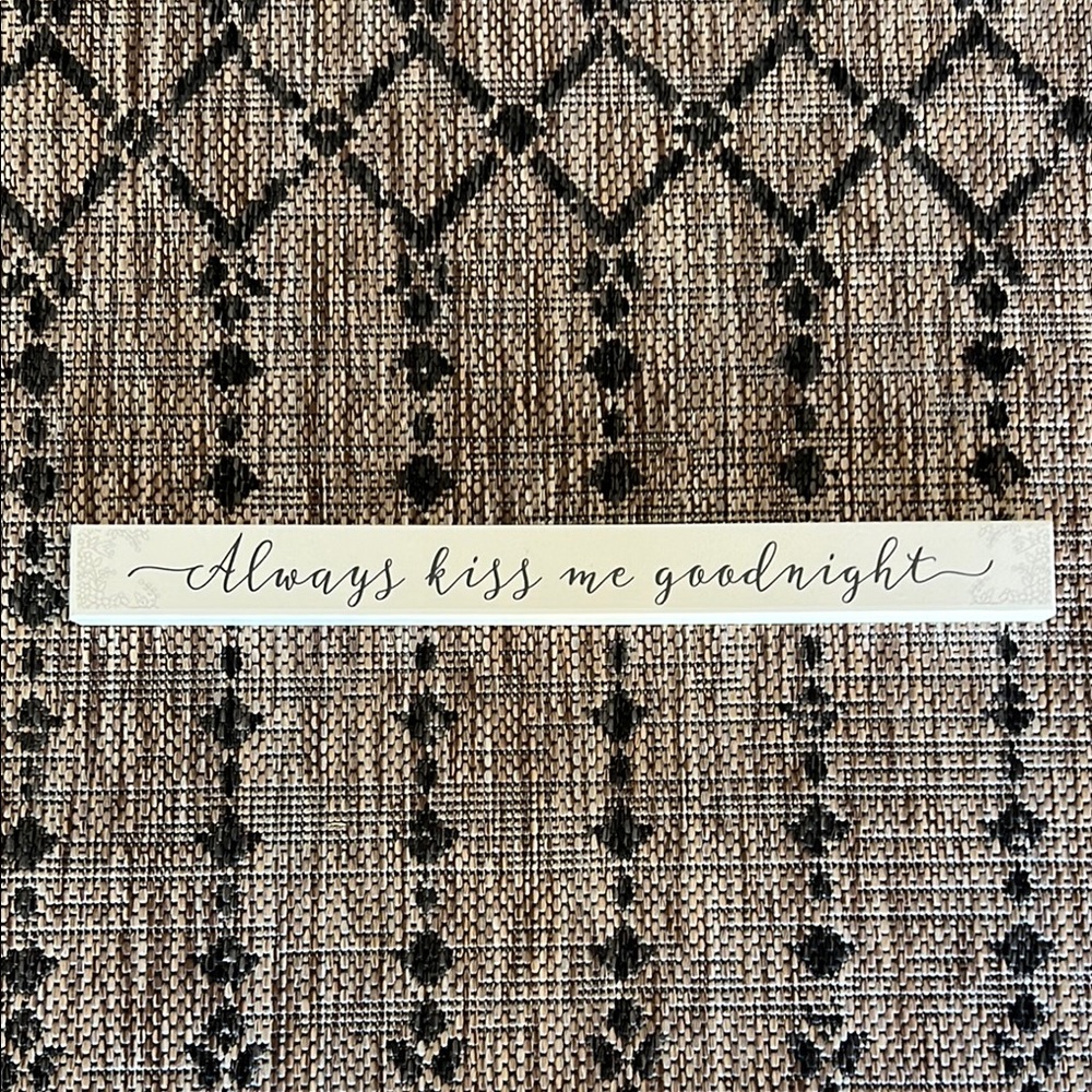 White Decorative Sign with Quote